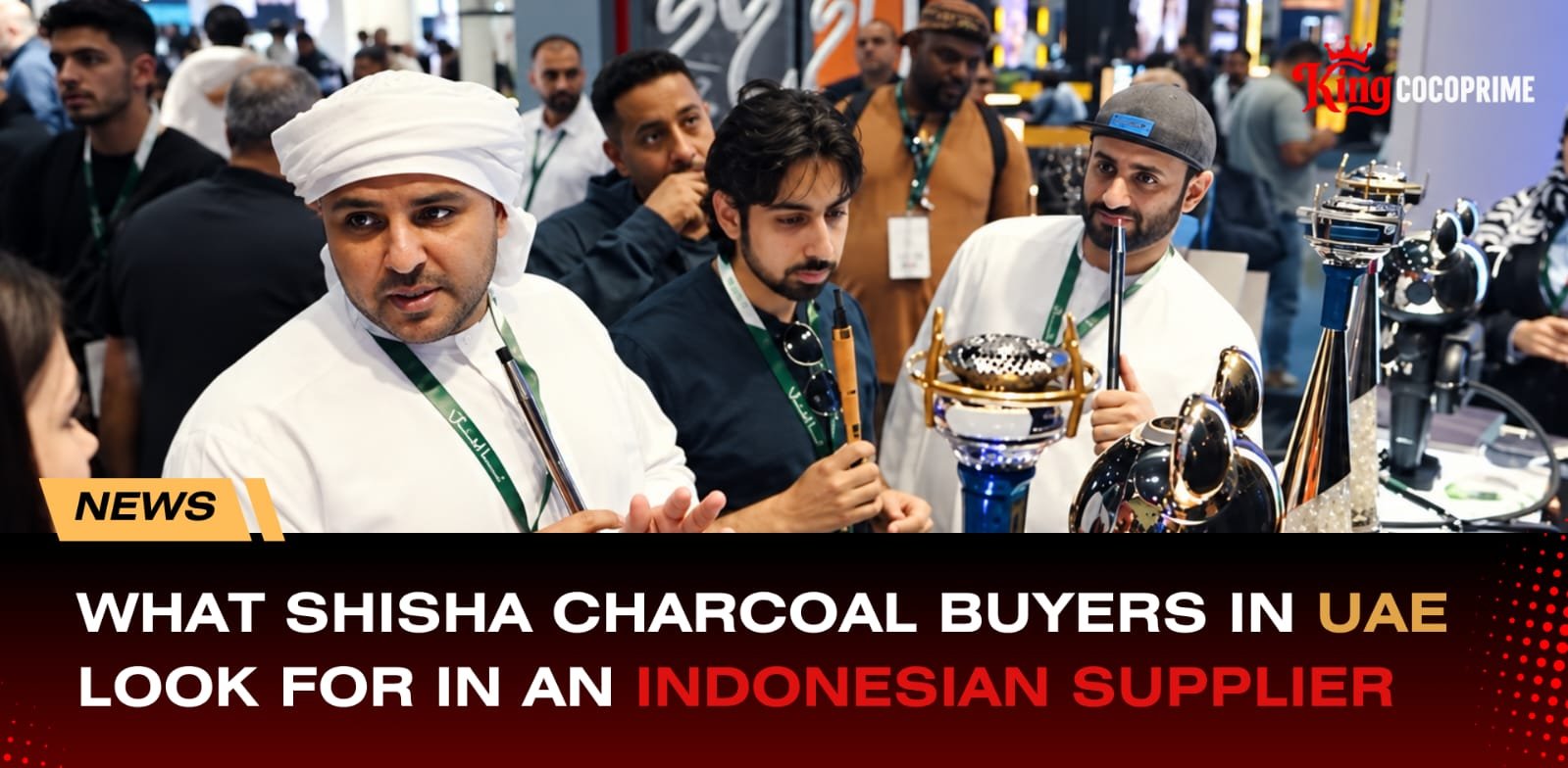 What UAE Shisha Charcoal Buyers Look for in an Indonesian Supplier